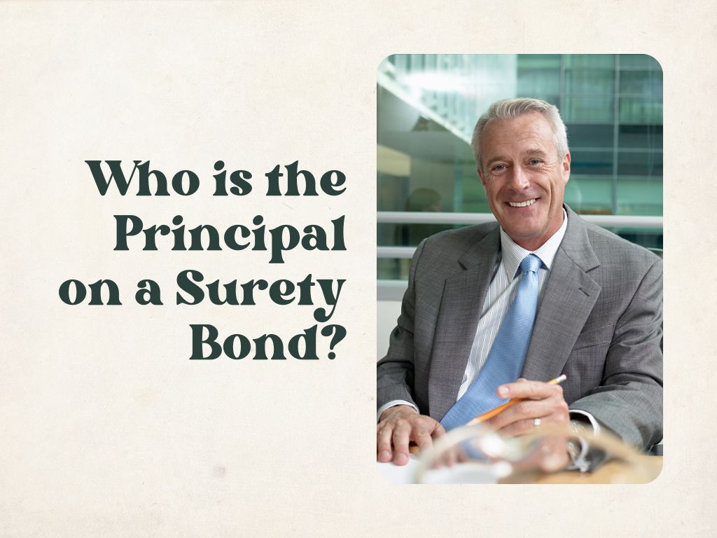 Who is the Principal on a Surety Bond? - A businessman holding his pencil while smiling.